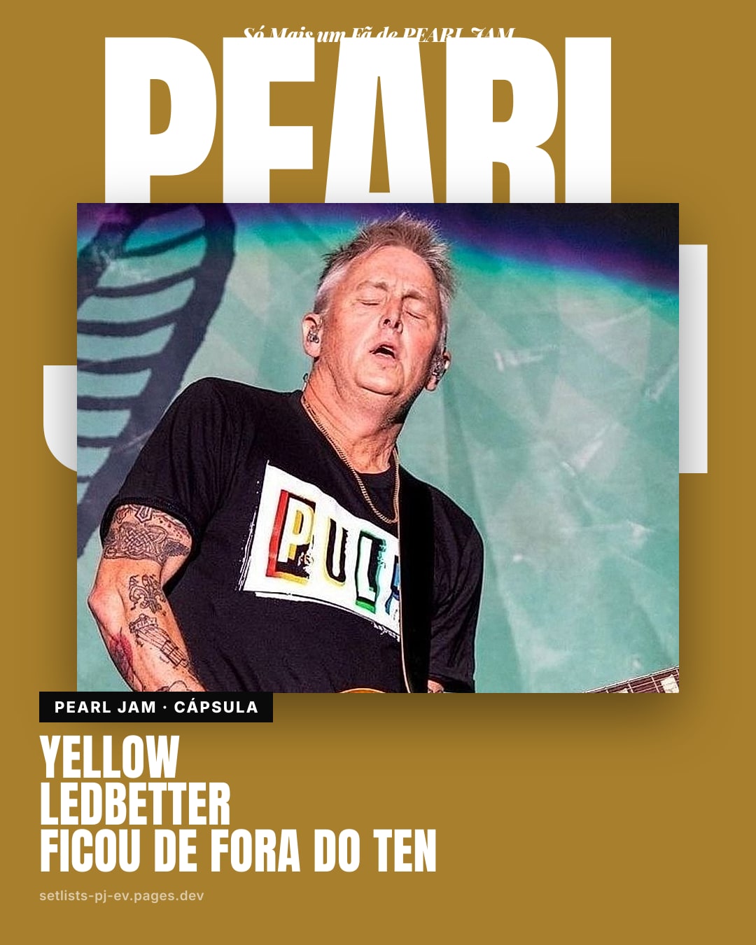 Mike McCready guardou mágoa por anos porque Yellow Ledbetter não entrou no Ten, e até hoje não sabe do que a música fala
